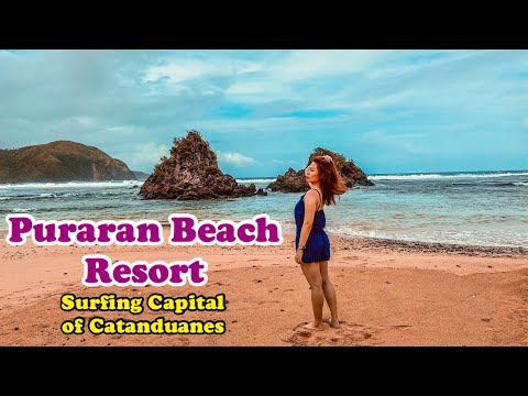 PURARAN BEACH RESORT, Surfing Capital of Baras, Catanduanes, Bicol - CATANDUANES VLOG