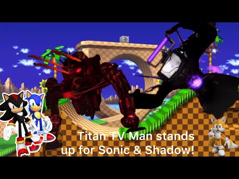 Titan TV Man Stands up for Sonic & Shadow (Sonic X Skibidi Toilet) | #TurkiMeme