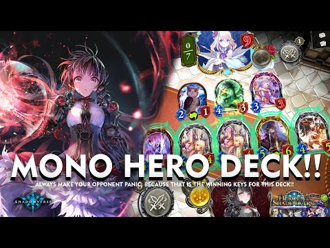 [ シャドウバース ] Shadowverse - Mono Hero Deck - Always Make Your Opponent Panic :v