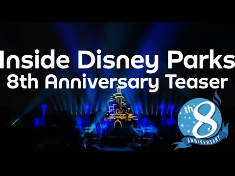 Inside Disney Parks 8th Anniversary Teaser | 2025