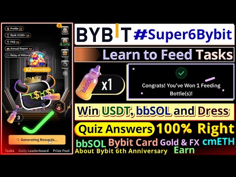 Bybit Learn to Feed Tasks || Quiz Answers || Super6Bybit || bbSOL