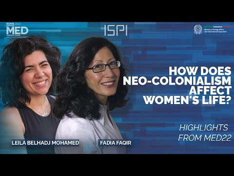 How does neo-colonialism affect women's life? Fadia Faqir discuss with Leila Belhadj Mohamed