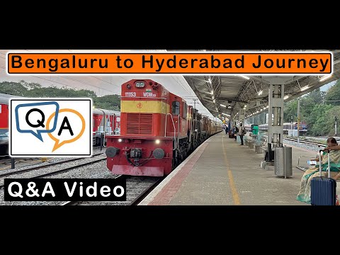 Bengaluru to Hyderabad : Journey and Q&A onboard Mysuru Express | APR 2022