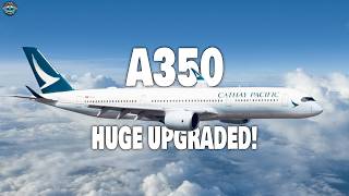 Airbus Just Revealed A350 HUGE Upgrade that Terrified Boeing! Here's Why