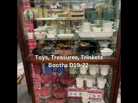 Toys, Treasures, Trinkets Booths D19 22