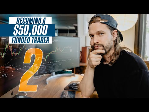 I Tried Becoming a Funded Day Trader | Part 2