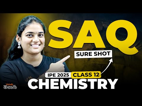 Intermediate 2nd Year IPE | Sure Shot Pakka SAQs | AP & TS | IPE 2025 | IPE Chemistry