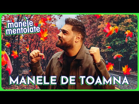 Toamna Manelelor 🍂 Cele Mai Bune Mentolate | Colaj Manele 2023