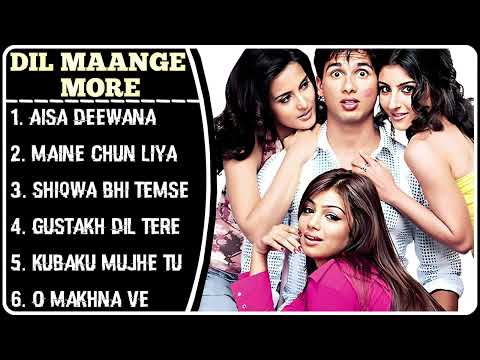 Dil Mange More 2004 Movie all Songs | Sunidhi Chauhan | Sonu Nigam | kk | Shreya Ghoshal | Shaan