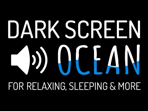 OCEAN // DARK SCREEN Waves Sounds for Sleeping |Black Screen| Sleep