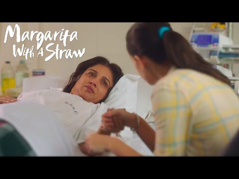 Margarita with a Straw | Shubhangini का Colon Cancer फिर से उभर आया | Kalki Koechlin, Revathi