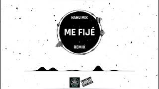 ME FIJÉ ♪ (Remix) | Nahu Mix | Rauw Alejandro | Alex Rose ✘ Los Mejores Remix Difusiónes