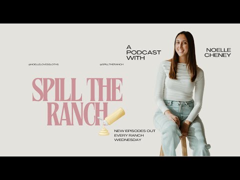 Spill the Ranch: Episode 1