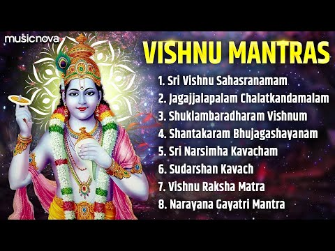 Powerful Vishnu Mantras शक्तिशाली विष्णु मंत्र | Vishnu Sahasranamam | Shuklambaradharam Vishnum