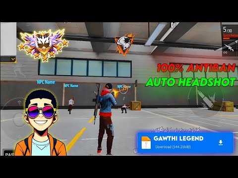 Free Fire Injector GAWTHI LEGEND | Injector SENSI Hack - Headshot ✅ NPC Location 🔥 100% Antiban |