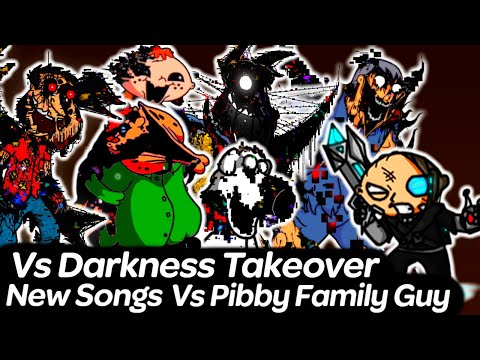 Vs Darkness Takeover New Songs and Covers - Vs Pibby Family Guy High Effort | Friday Night Funkin'