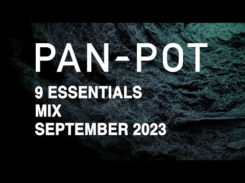 9 Essentials by PAN-POT - September 2023