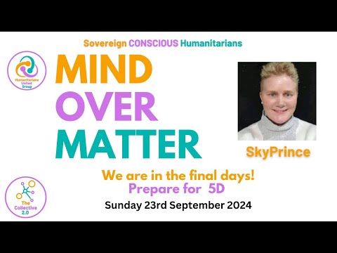 Collective Sunday Call: Mind over Matter - SkyePrince