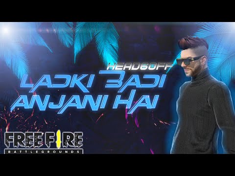 Presenting Short Story Ladki Badi Anjani Hai | ft.Beat Sync Free Fire | free fire video#freefire