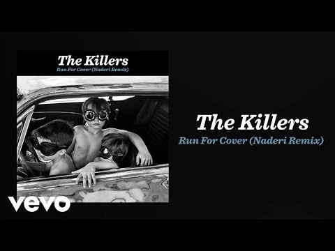 The Killers - Run For Cover (Naderi Remix / Audio)