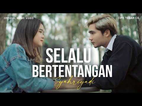 Syahriyadi - Selalu Bertentangan (Official Music Video)