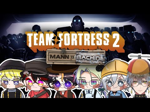 【TF2: MvM】disMANNtling these machines (with the boys)【NIJISANJI EN | Sonny Brisko】