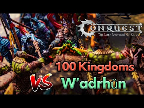 100k vs W'adrhun "Divide & Conquer" (Conquest Last Argument of Kings) - 2,000 pts