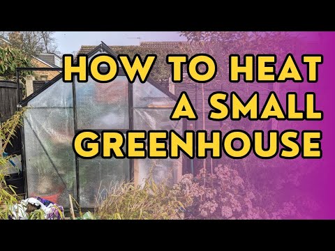 This is how I heat my small greenhouse on a budget