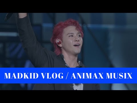 MADKID VLOG / -ANIMAX MUSIX-