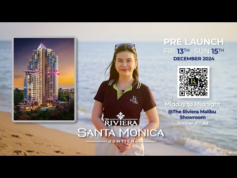 The Riviera Santa Monica Jomtien  : Reservations open from December 13th to 15th