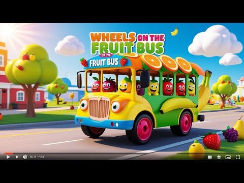 "🎶 The Wheels on the Fruit Bus 🚍 | Fun Kids Nursery Rhymes & Sing-Along Adventure!"