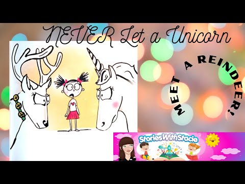 Top Selling Christmas Books | Never Let A Unicorn Meet a Reindeer | Kids Books About Imagination