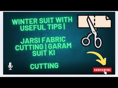 Winter Suit With Useful Tips |Jarsi Fabric Cutting | Garam Suit KiCutting