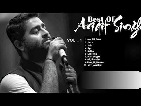 Best Of Arijit Singh  Song Vol - 1 ❤️❤️