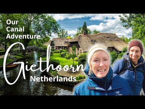 GIETHOORN, Netherlands Vlog | Europe Travel 2022 | Retirement Vlog #70