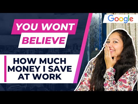 How Much Money I REALLY Save at Work  | Zero Expenses?