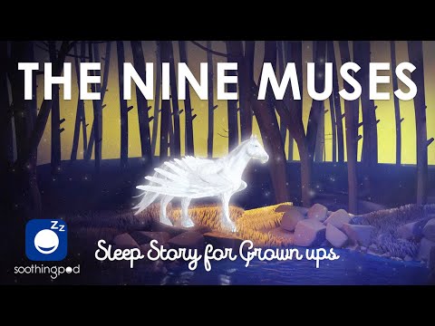 Bedtime Sleep Stories | 🦄 The Nine Muses 🧚‍♀️ | Greek Mythology Stories | Sleep Story for Grown Ups