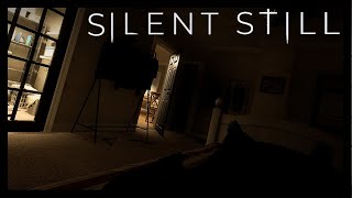 Silent Still | Horror Game about Sleep Paralysis | PC