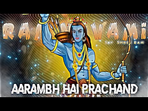 Coming soon🚩 ram navami × Aarambh hai Prachand🚩 || Ram Navami Status😍 ||