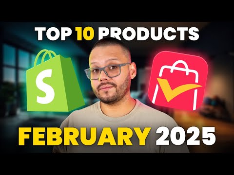 Top 10 TRENDING Dropshipping Products For February 2025