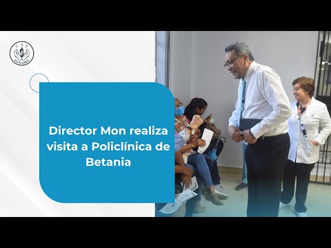 Director Mon realiza visita a Policlínica de Betania