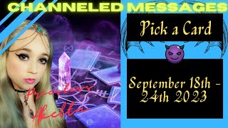 PICK A CARD! Channeled Messages for you!  [September 18th - 25th 2023] - Messages from Demons!