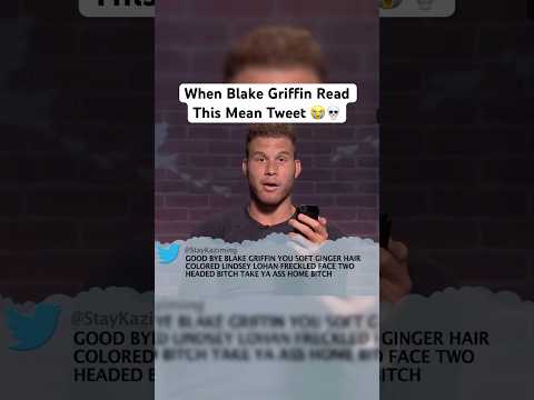 Blake Griffin Mean Tweet