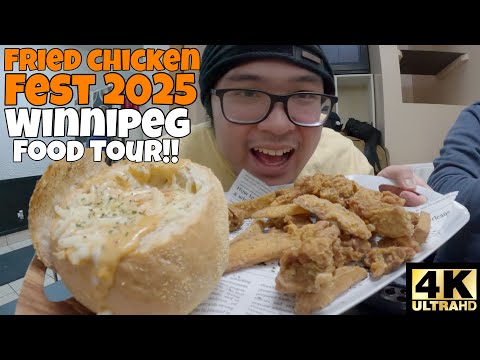 #FRIEDCHICKENFEST 2025 WINNIPEG FOOD TOUR 🍗[4K]