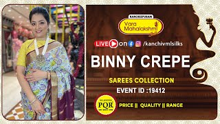 Binny Crepe Sarees | WhatsApp Number 89 0001 0002 | Kancheepuram Varamahalakshmi Silks Sarees LIVE