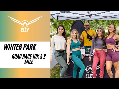 ELEV Fitness at AdventHealth Winter Park Road Race 10k and 2 Mile