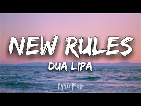 Dua Lipa - New Rules (Lyrical Video)