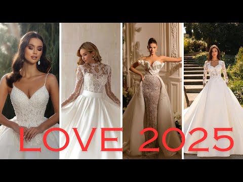 2025 Wedding dress fashion | Wedding inspiration