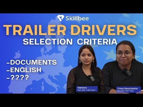 Recruiters TRAILER DRIVERS मे क्या ढूंढते है ?