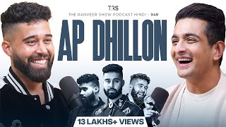 AP Dhillon’s FIRST Podcast - Music, Fame, Friendship, Family & Artist Ka Safar | TRS